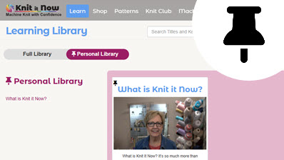 Introducing Your Personal Library: Save & Organize Your Favorite Knit It Now Content